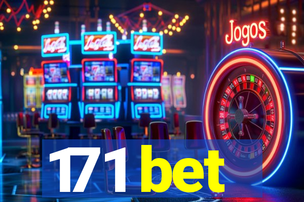 171 bet